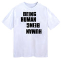 BEING HUMAN