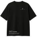 Honest Friend What You Value Most (T-Shirt)