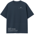Honest Friend What You Value Most (T-Shirt)